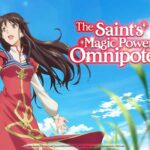 The Saint's Magic Power is Omnipotent (Seijo no Maryoku wa Bannou Desu)